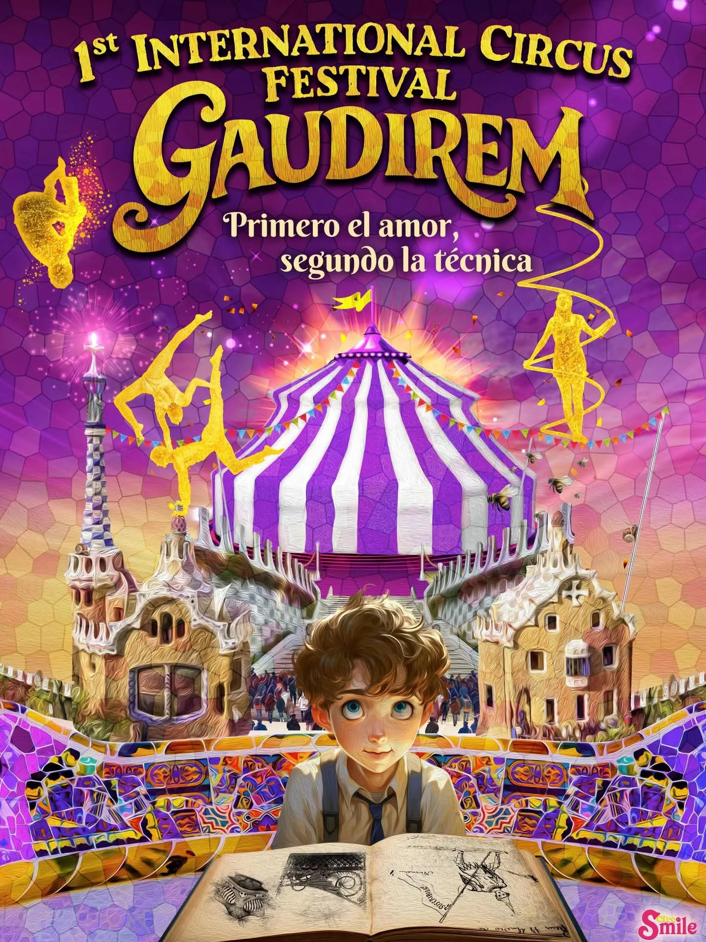 Gaudírem, il nuovo festival del circo che porta Gaudí sotto il tendone